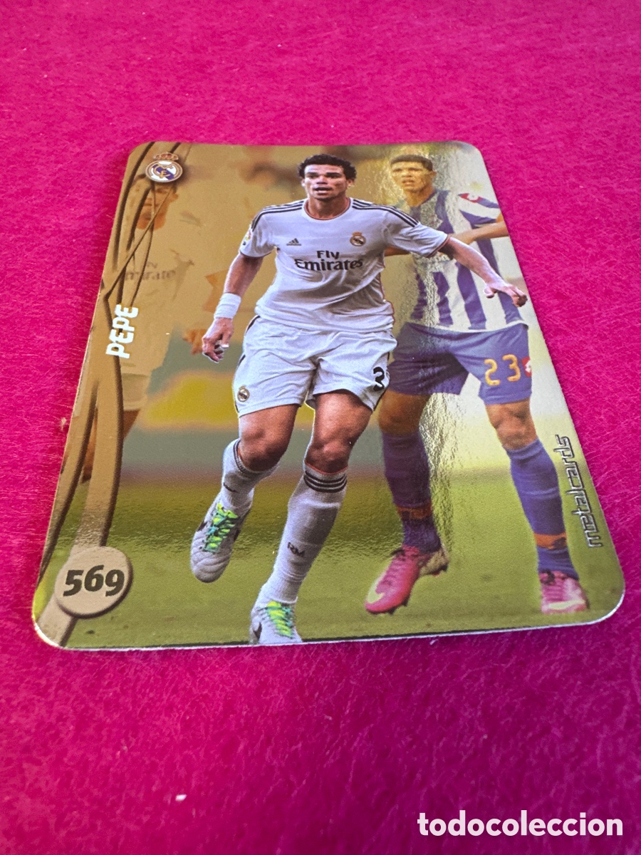 Cromos de F&uacute;tbol: 569 PEPE (R.MADRID) TOP VERSI&Oacute;N BRILLO LISO MUNDICROMO 2015 14 15 METALCARD