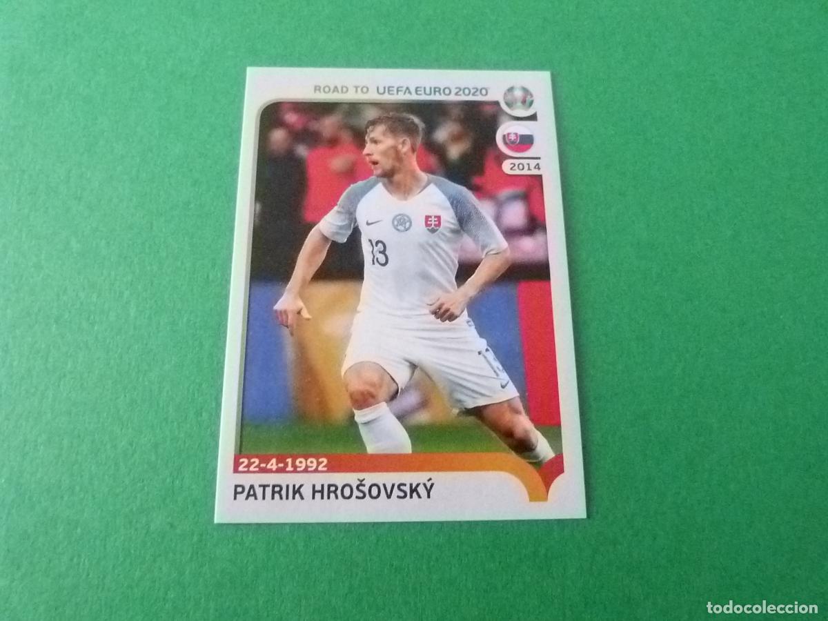 Cromos de F&uacute;tbol: CROMO FUTBOL PATRIK HROSOVSKY ESLOVAQUIA SIN PEGAR N&ordm; 332 ROAD TO EURO EUROCOPA 2020 PANINI