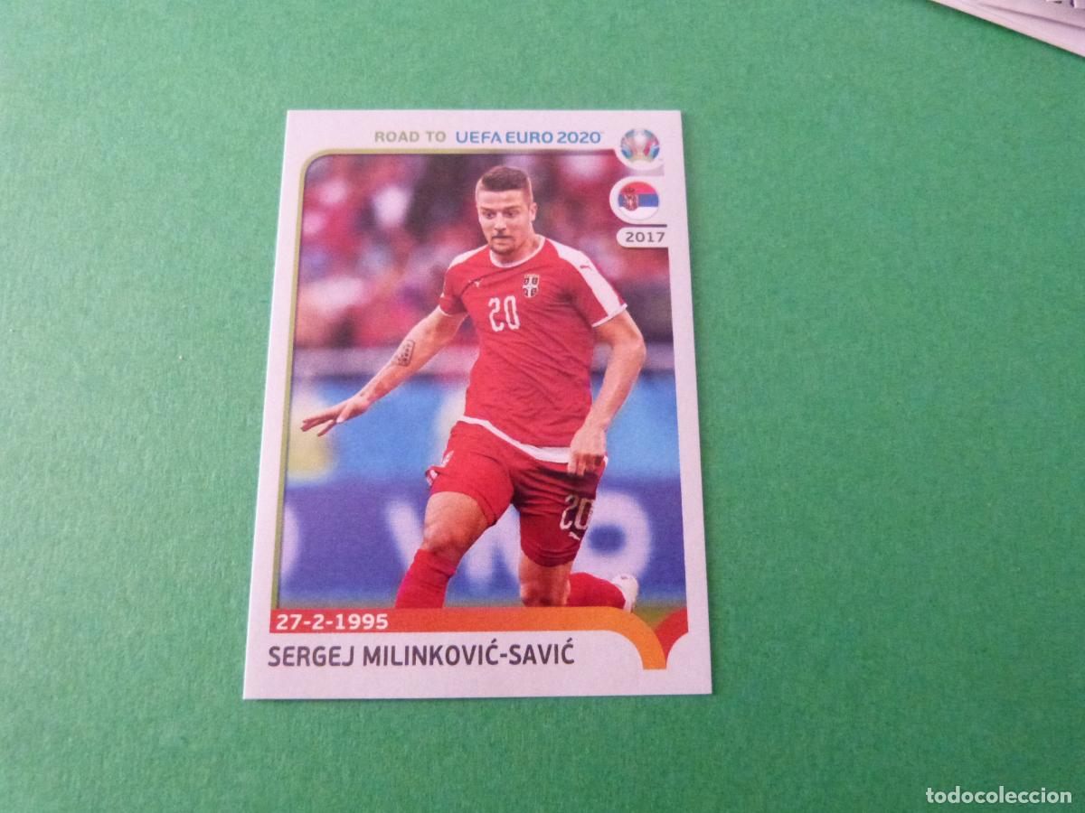 Cromos de F&uacute;tbol: CROMO FUTBOL SERGEJ MILINKOVIC-SAVIC SERBIA SIN PEGAR N&ordm; 318 ROAD TO EURO EUROCOPA 2020 PANINI
