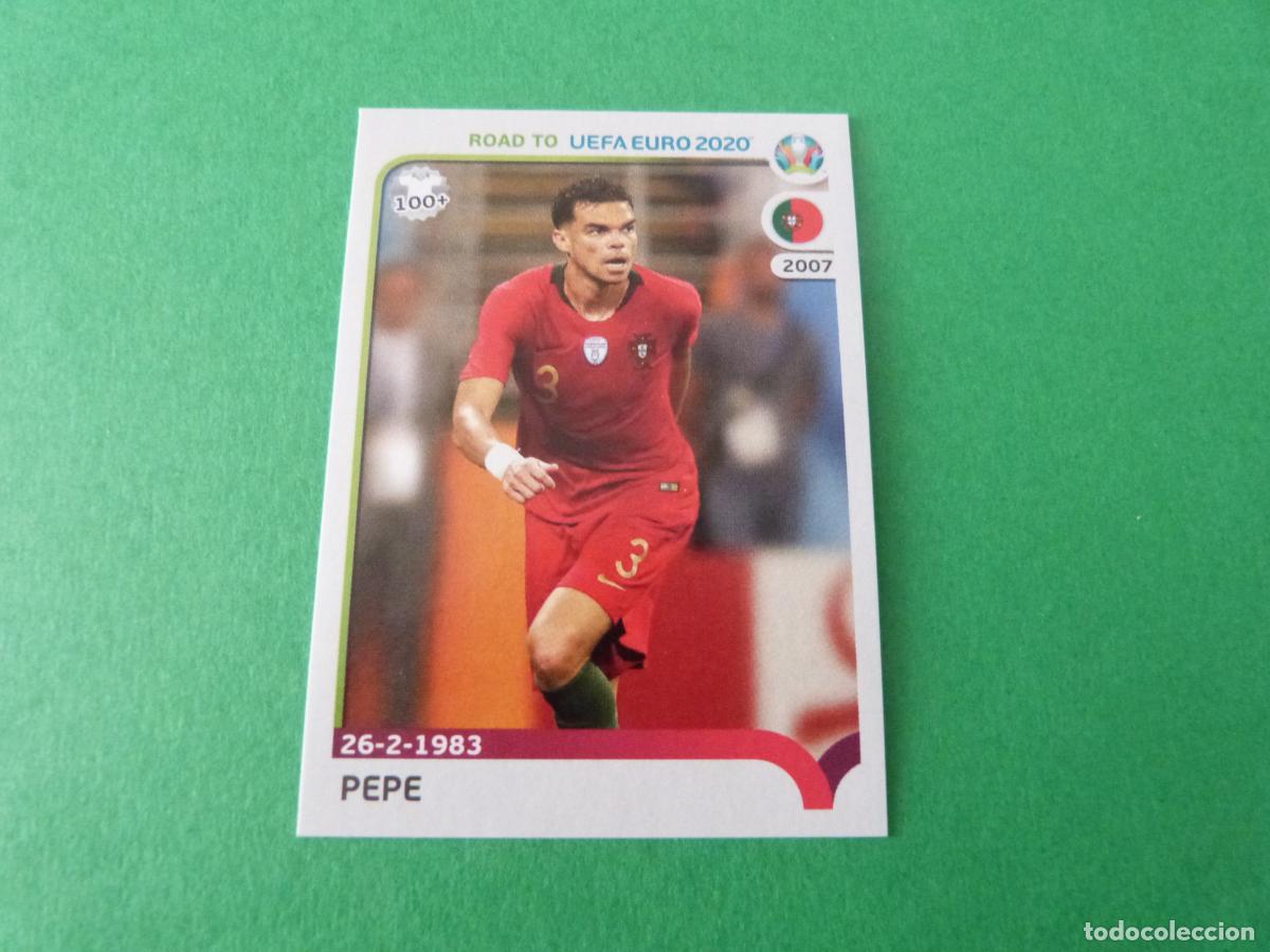 Cartes &agrave; collectionner de Football: CROMO FUTBOL PEPE PORTUGAL SIN PEGAR N&ordm; 229 ROAD TO EURO EUROCOPA 2020 PANINI