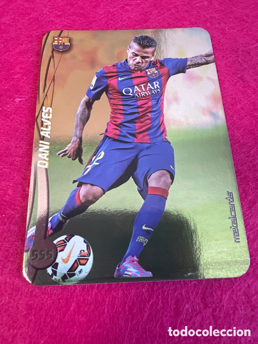 Cromos de Futebol: 555 DANI ALVES(F.C.BARCELONA) TOP VERSI&Oacute;N BRILLO LISO MUNDICROMO 2015 14 15 METALCARD