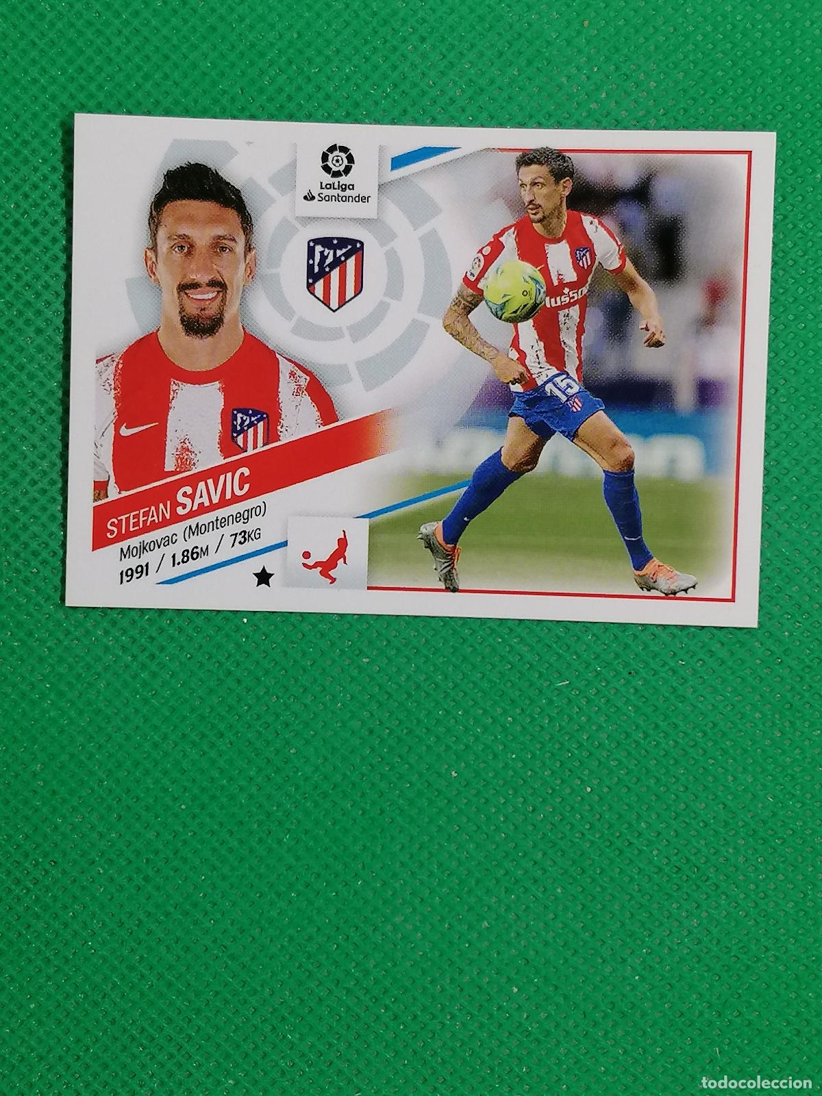 Cromos de F&uacute;tbol: 6 STEFAN SAVIC ATLETICO DE MADRID ⚽ PANINI LIGA ESTE 22 23 2022 2023 ⚽