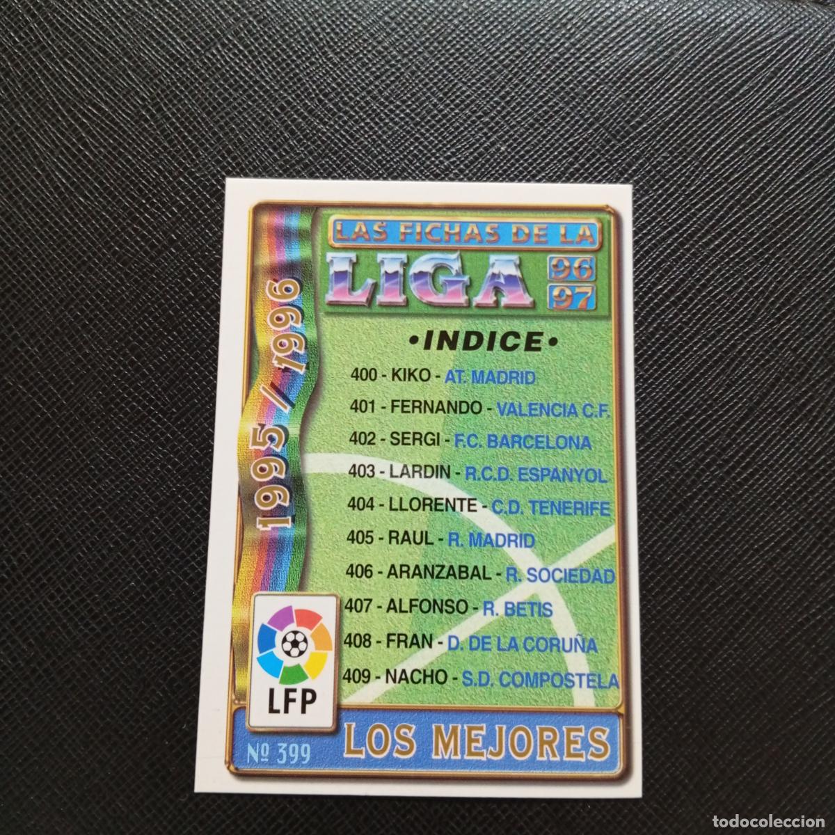 Cromos de F&uacute;tbol: 399 INDICE LOS MEJORES MUNDICROMO 1996 1997 CROMO FUTBOL 96 97 - A206 PG60