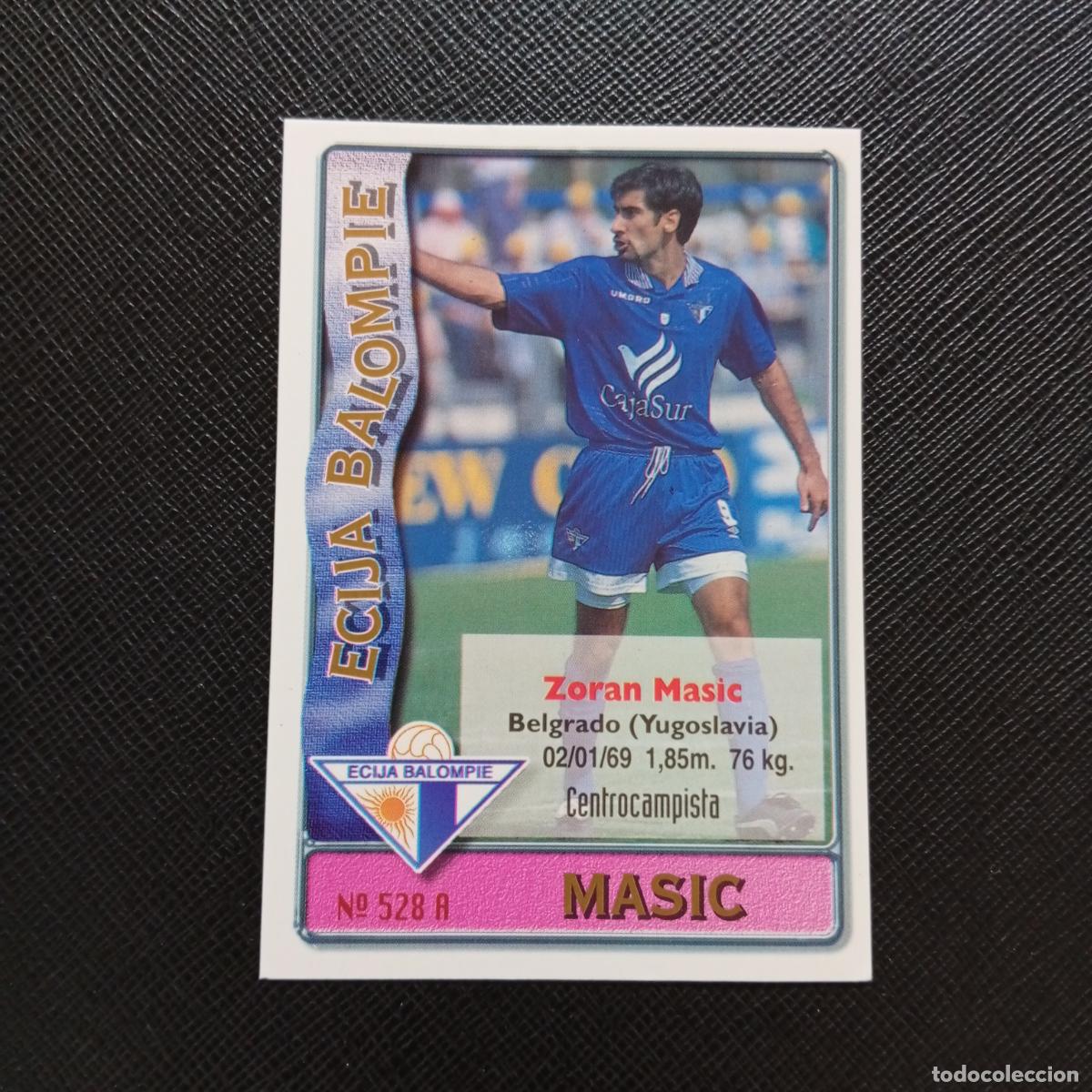 Cartes &agrave; collectionner de Football: 528 MASIC JEZDIMIROVIC ECIJA MUNDICROMO 1996 1997 CROMO FUTBOL 96 97 - A206 PG66