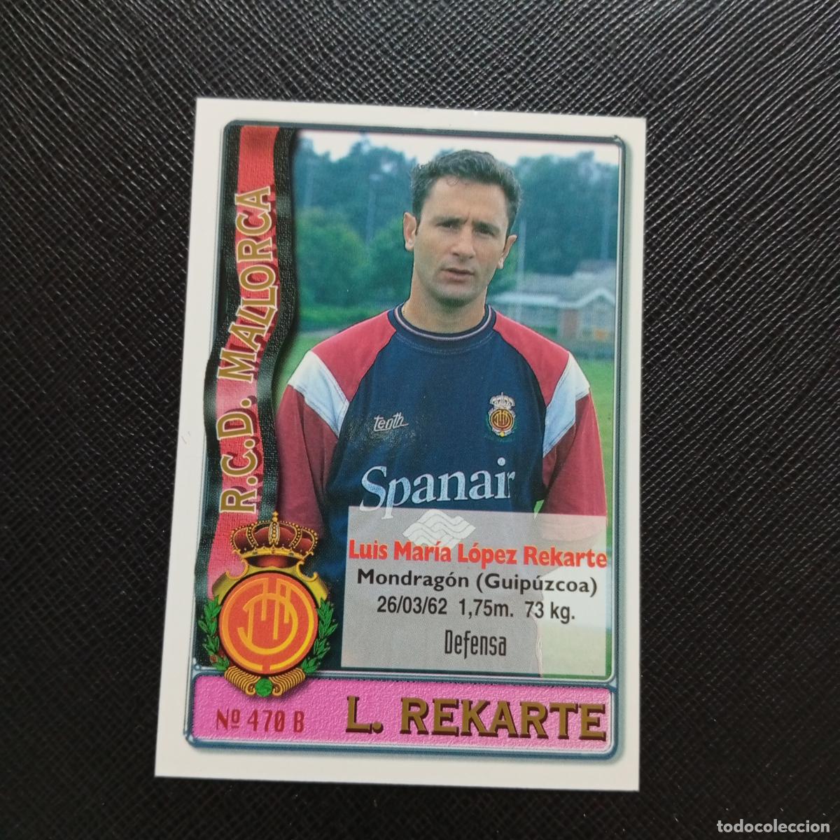 Cromos de F&uacute;tbol: 470 L REKARTE KIKE MALLORCA MUNDICROMO 1996 1997 CROMO FUTBOL 96 97 - A206 PG70