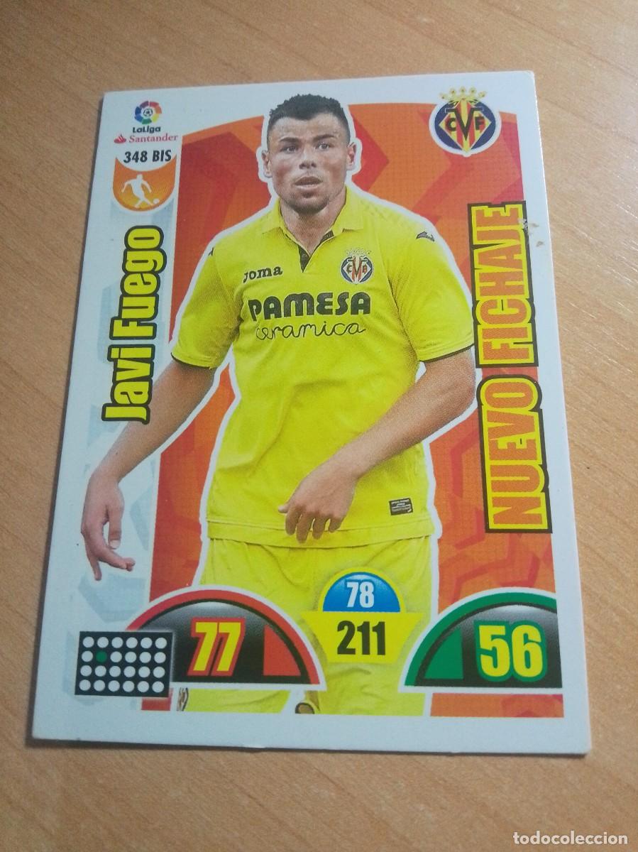 Cromos de F&uacute;tbol: 348 BIS JAVI FUEGO NUEVO FICHAJE VILLARREAL ADRENALYN XL 2017 2018.PANINI.17 18