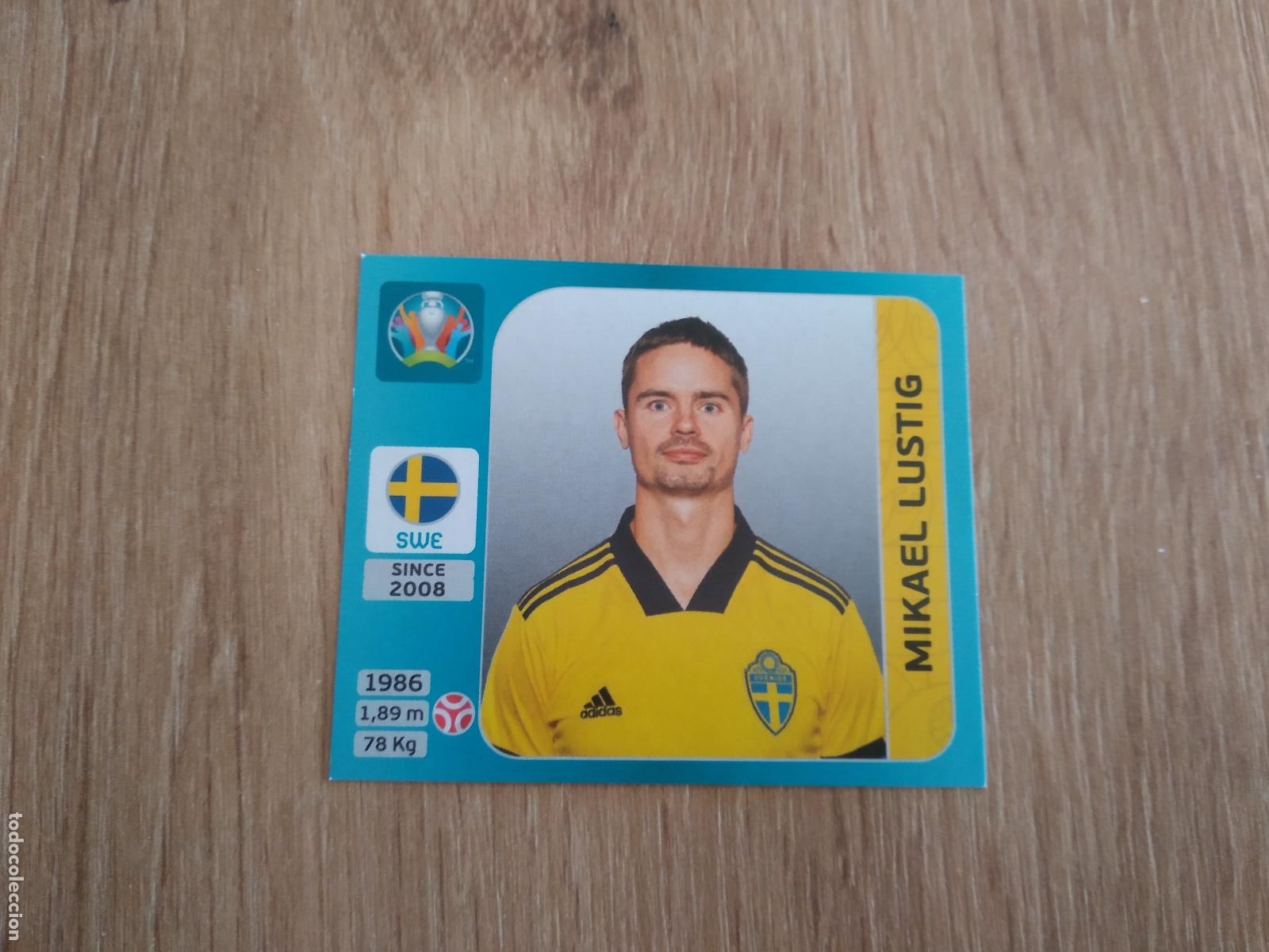 Football Stickers: 534 MIKAEL LUSTIG suecia CROMO PANINI EURO 2020 EUROCOPA FUTBOL TOURNAMENT VERSI&Oacute;N AZUL