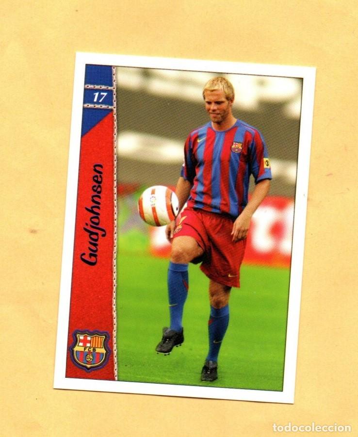 Cromos de F&uacute;tbol: MUNDICROMO LAS FICHAS DE LA LIGA 06-07 N&ordm;17 GUDJOHNSEN 2006-2007 FC.BARCELONA