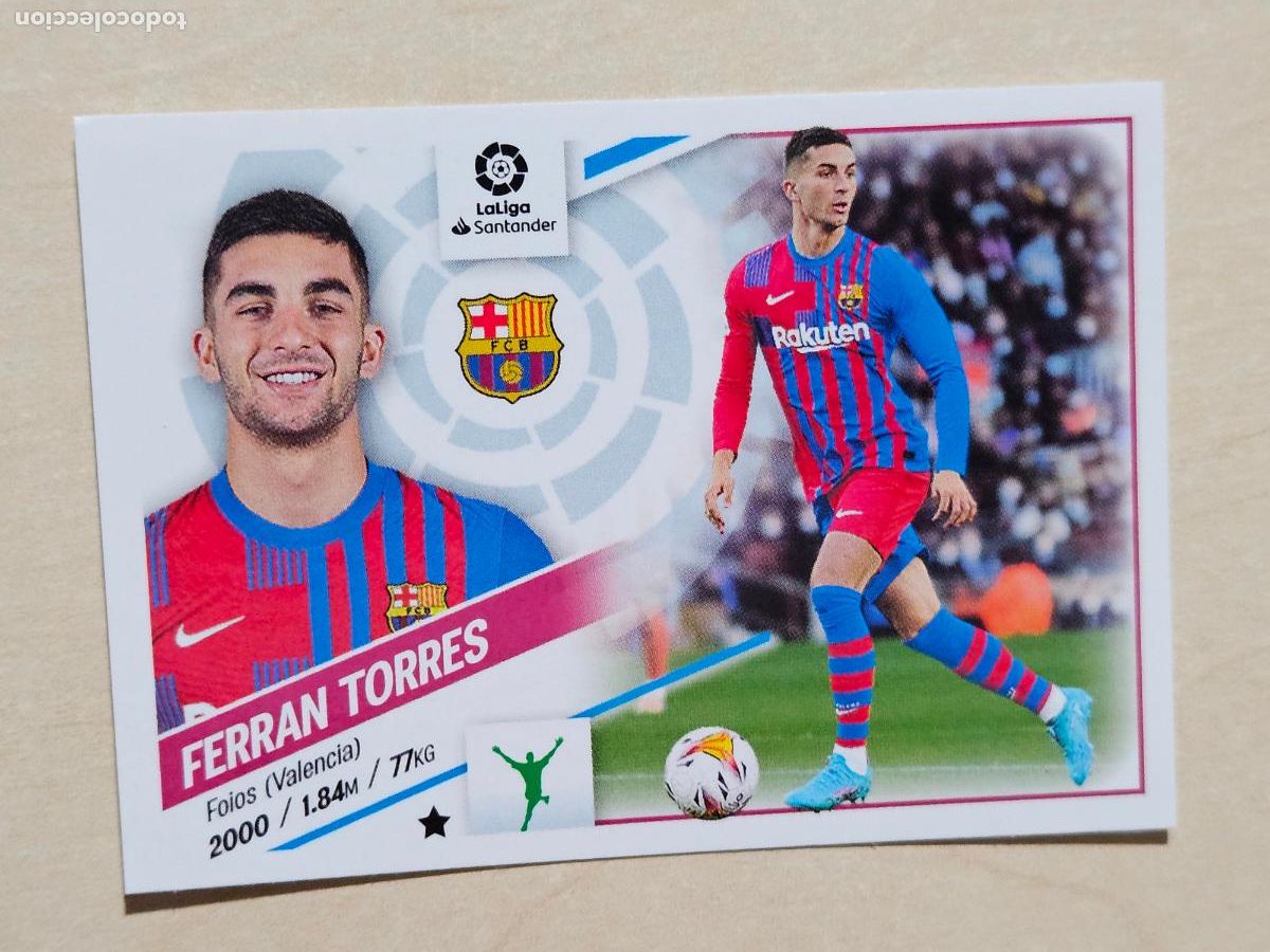 Football Stickers: CROMO N&ordm; 19 FERRAN TORRES - ESTE 2022 23 - 22 23 - CROMO SIN PEGAR - BARCELONA