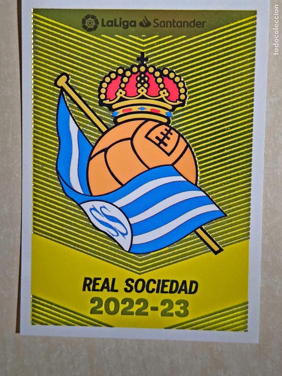 Cartes &agrave; collectionner de Football: CROMO N&ordm; 1 ESCUDO - ESTE 2022 23 - 22 23 - CROMO SIN PEGAR - REAL SOCIEDAD