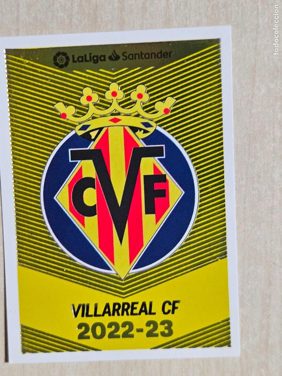 Cartes &agrave; collectionner de Football: CROMO N&ordm; 1 ESCUDO - ESTE 2022 23 - 22 23 - CROMO SIN PEGAR - VILLARREAL