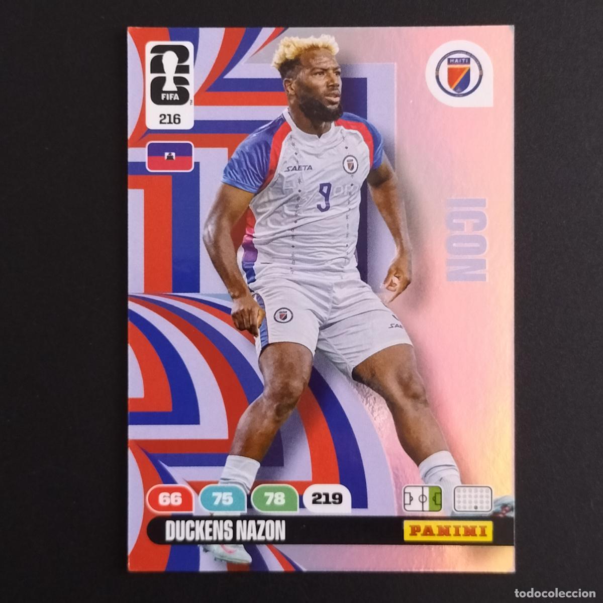 Cartes &agrave; collectionner de Football: 216 DUCKENS NAZON ICON HAITI CROMOS ADRENALYN XL MUNDIAL 26 2026 FIFA WORLD CUP PANINI
