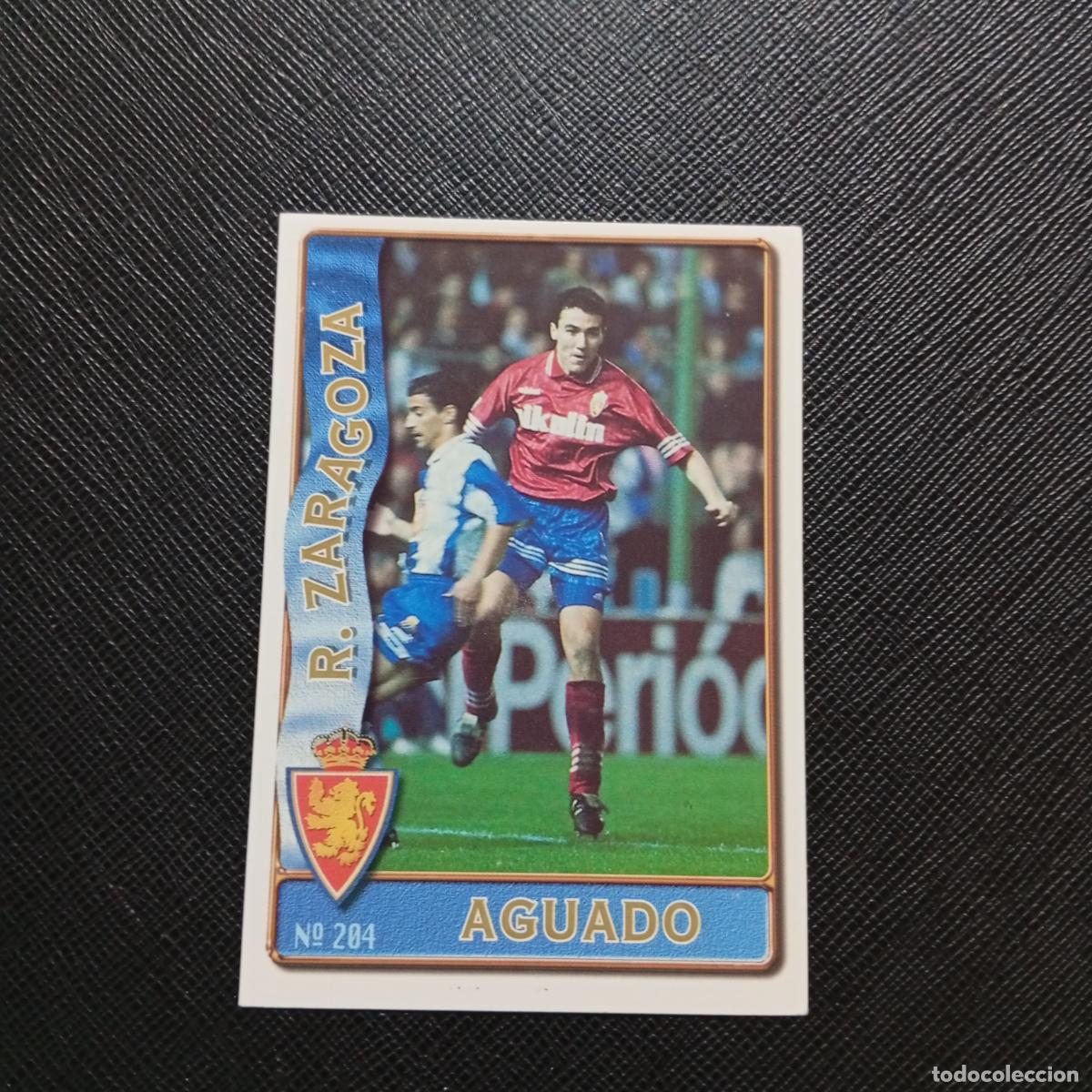 Cromos de F&uacute;tbol: 204 AGUADO ZARAGOZA MUNDICROMO 1996 1997 CROMO FUTBOL LIGA 96 97 - A206 PG30