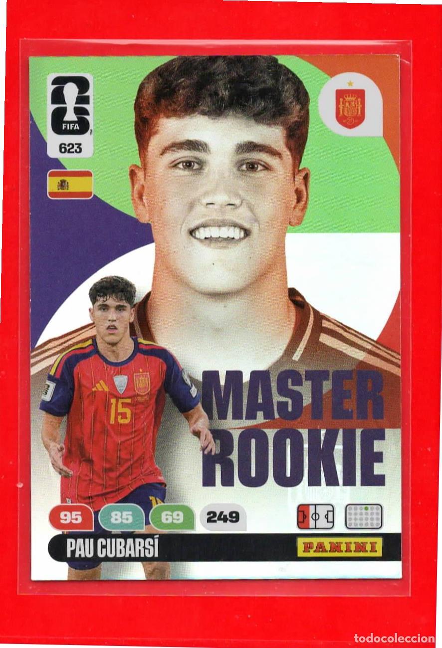 Fu&szlig;ball-Sticker: 623 Pau Cubarsi - Espa&ntilde;a - Master Rookie - World Cup Mundial 2026