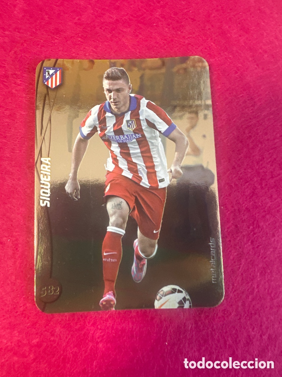Cromos de Futebol: 582 SIQUEIRA (AT.MADRID) TOP VERSI&Oacute;N BRILLO LISO MUNDICROMO 2015 14 15 METALCARD