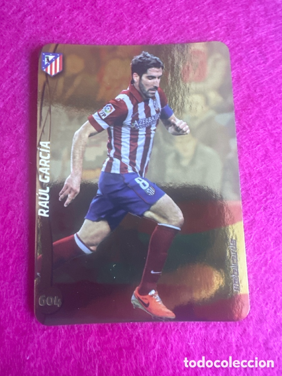 Fu&szlig;ball-Sticker: 604 RA&Uacute;L GARC&Iacute;A (AT.MADRID) TOP VERSI&Oacute;N BRILLO DORADO MUNDICROMO 2015 14 15 METALCARD