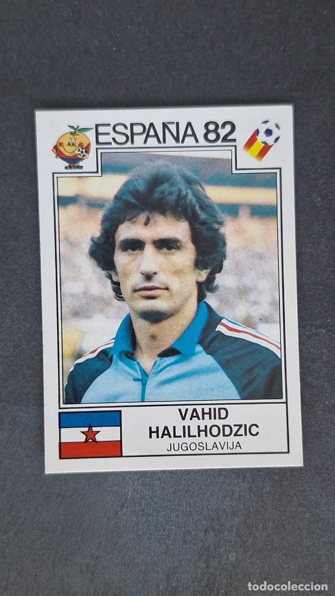 Cromos de F&uacute;tbol: L2 VAHID HALILHODZIC SELECCION YUGOSLAVIA 324 MUNDIAL ESPA&Ntilde;A 1982 82 PANINI NUNCA PEGADO SIN PEGAR