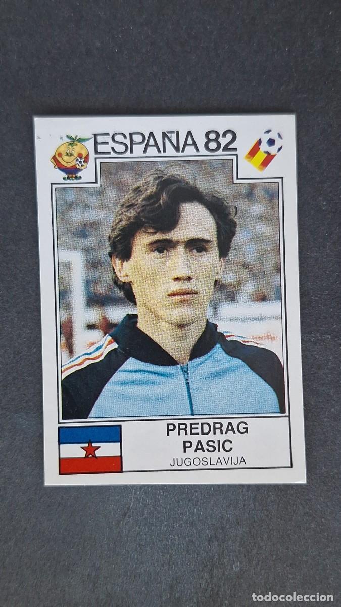 Cromos de F&uacute;tbol: L2 PREDRAG PASIC SELECCION YUGOSLAVIA 326 MUNDIAL ESPA&Ntilde;A 1982 82 PANINI NUNCA PEGADO SIN PEGAR