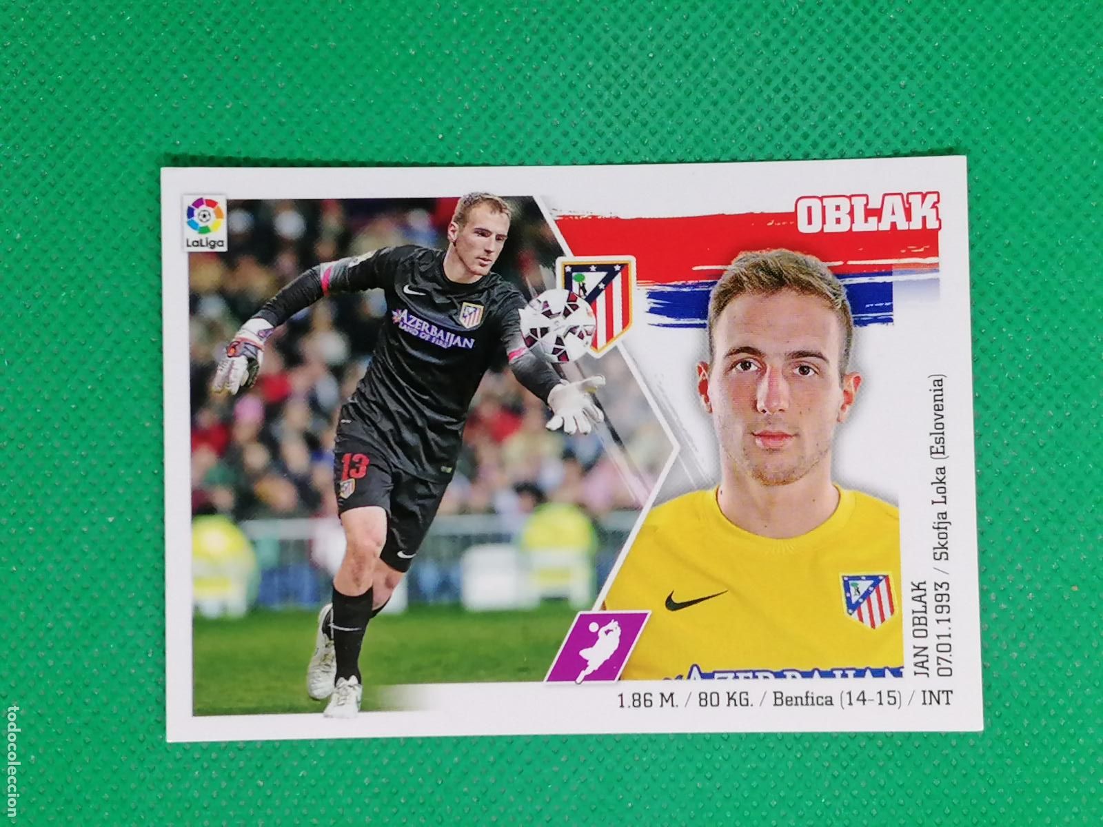Cromos de F&uacute;tbol: 3 OBLAK ATLETICO DE MADRID ⚽ PANINI LIGA ESTE 15 16 2015 2016 ⚽
