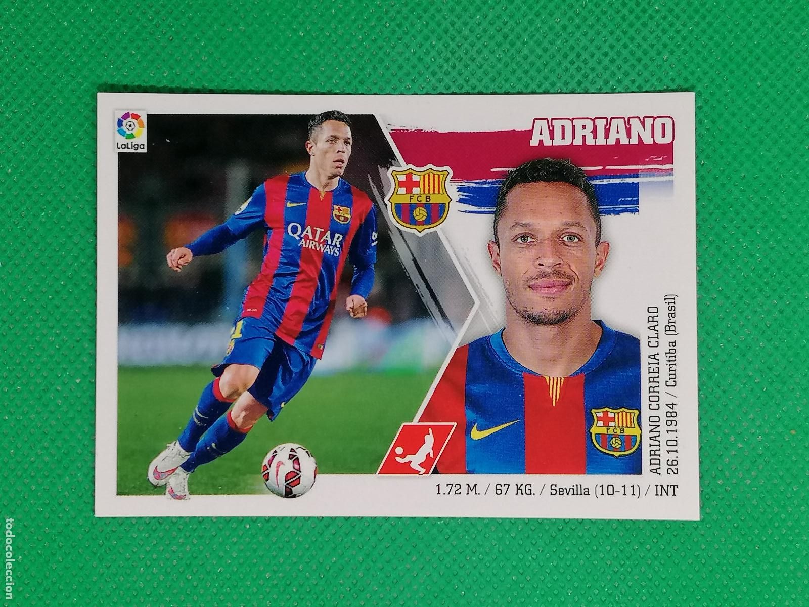Cromos de F&uacute;tbol: 6 ADRIANO BARCELONA ⚽ PANINI LIGA ESTE 15 16 2015 2016 ⚽