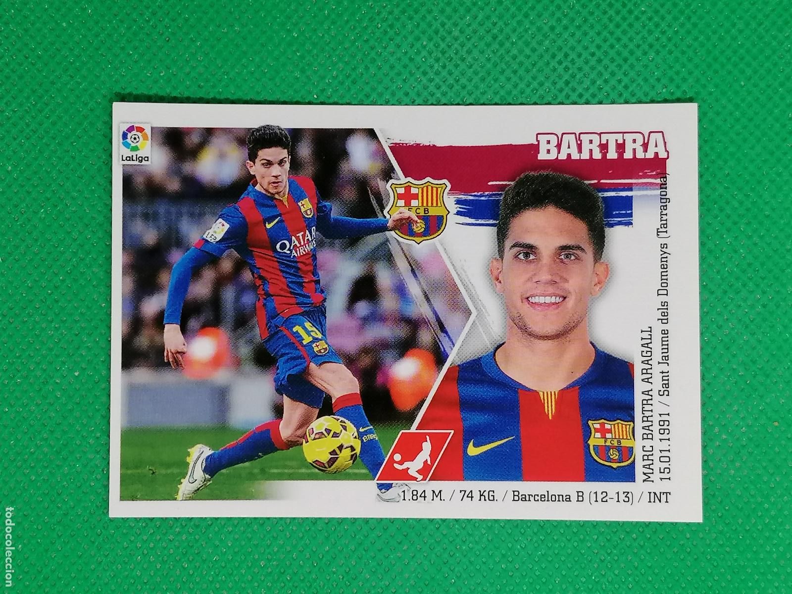 Cromos de F&uacute;tbol: 7 BARTRA BARCELONA ⚽ PANINI LIGA ESTE 15 16 2015 2016 ⚽