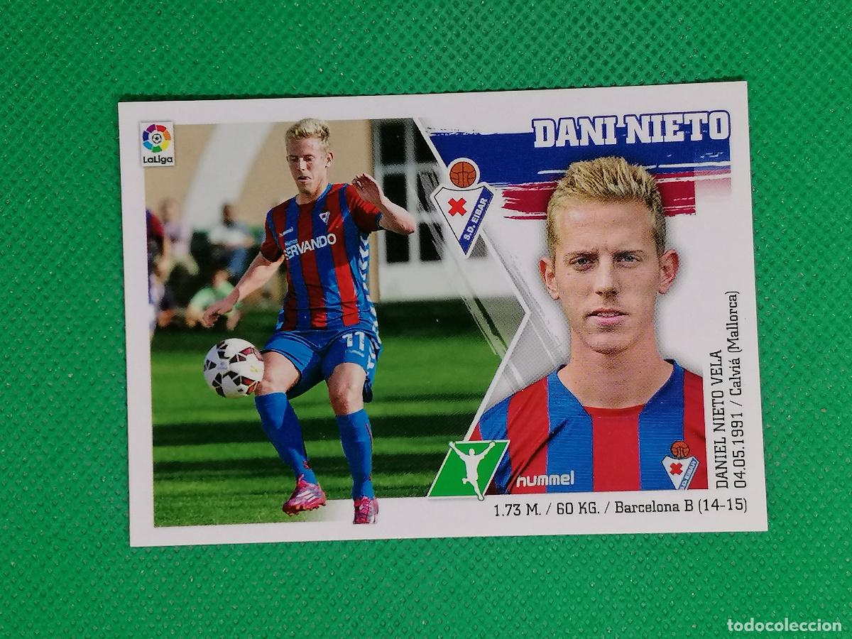 Cromos de F&uacute;tbol: 19 DANI NIETO EIBAR ⚽ PANINI LIGA ESTE 15 16 2015 2016 ⚽