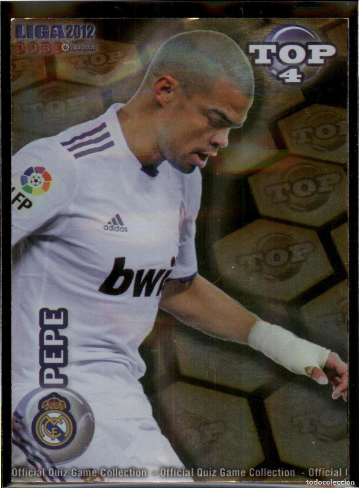 Cromos de F&uacute;tbol: Pepe Top 4 Fondo Dorado N&ordm; 560 Real Madrid Liga BBVA Las Fichas Quiz 2011 2012 Mundicromo 11 12