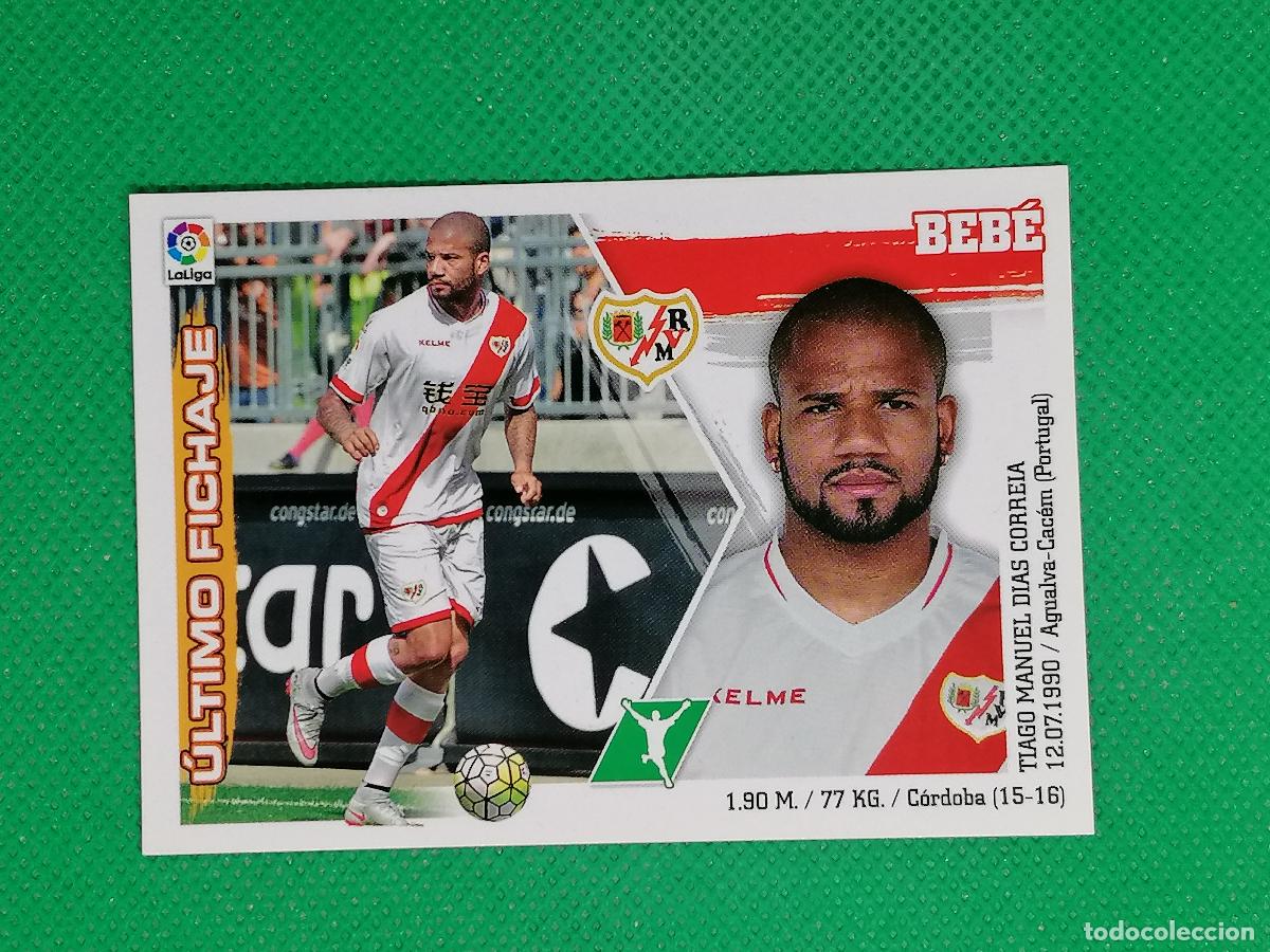 Cromos de Futebol: 15 BEBE RAYO VALLECANO ULTIMOS FICHAJES ⚽ PANINI LIGA ESTE 15 16 2015 2016 ⚽