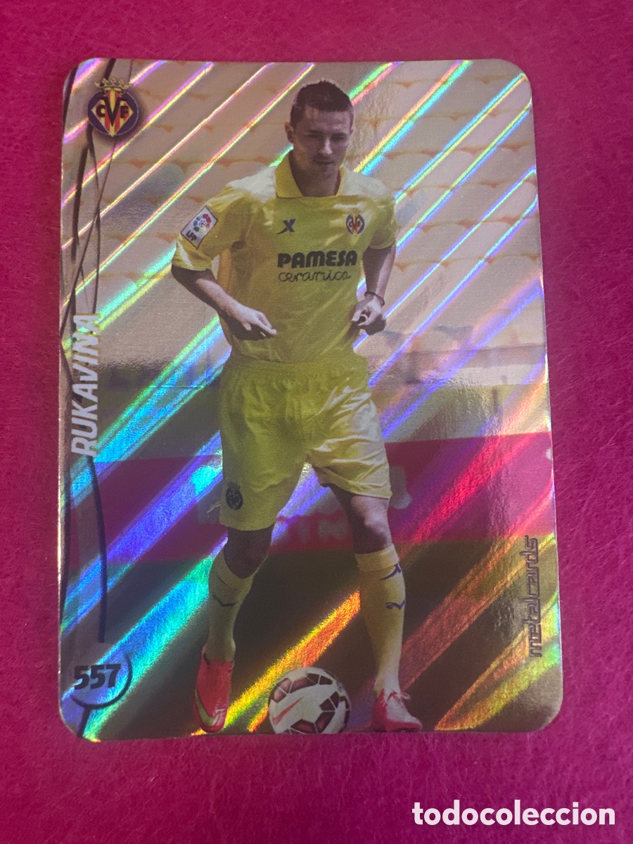 Cromos de Futebol: 557 RUKAVINA (VILLARREAL) TOP VERSI&Oacute;N DIAGONALES MUNDICROMO 2015 14 15 METALCARD