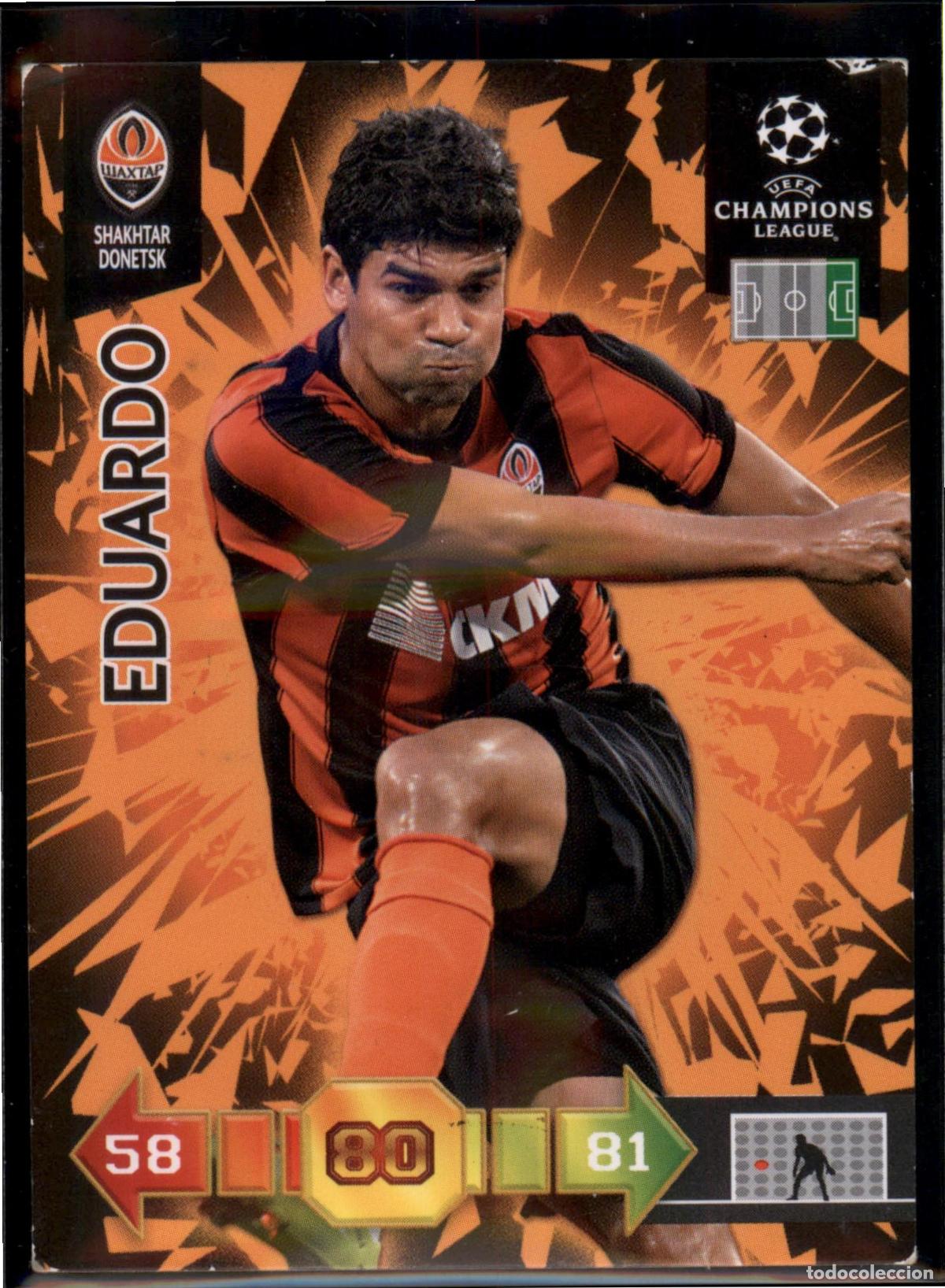 Cromos de Futebol: Eduardo N&ordm; 307 FC Shahktar Donetsk UEFA Champions League Adrenalyn XL 2010 2011 Panini 10 11