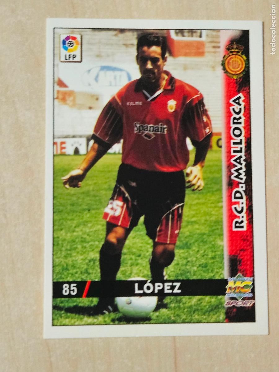 Cromos de F&uacute;tbol: N&ordm; 85 LOPEZ - MUNDICROMO - FICHAS DE LA LIGA 98 99 - MALLORCA