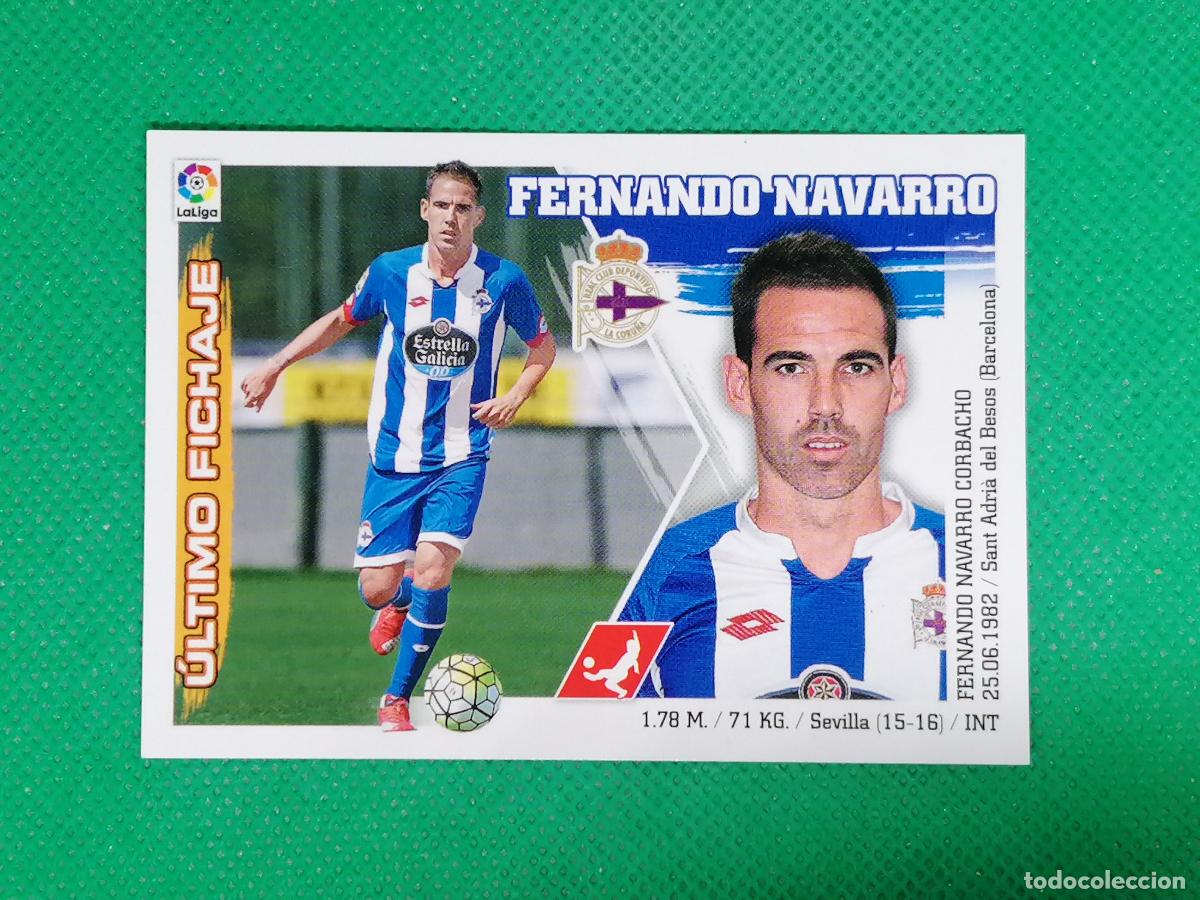 Cromos de Futebol: 17 FERNANDO NAVARRO DEPORTIVO ULTIMOS FICHAJES ⚽ PANINI LIGA ESTE 15 16 2015 2016 ⚽