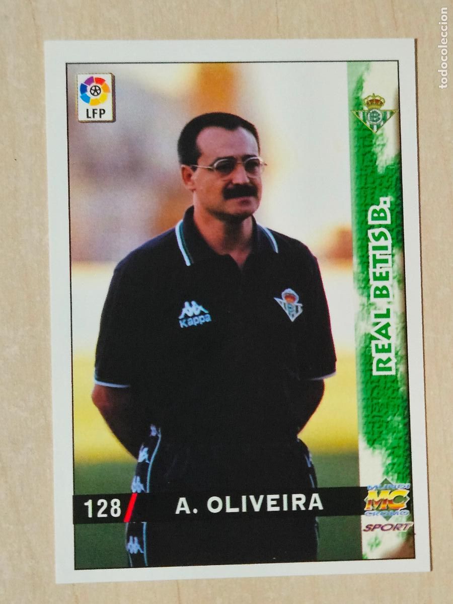 Cromos de F&uacute;tbol: N&ordm; 128 OLIVEIRA - MUNDICROMO - FICHAS DE LA LIGA 98 99 - REAL BETIS