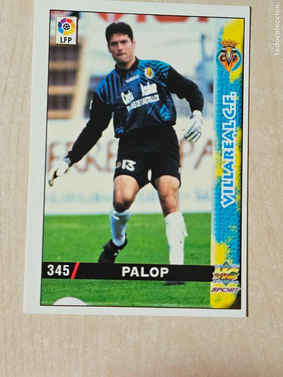 Cromos de F&uacute;tbol: N&ordm; 345 PALOP - MUNDICROMO - FICHAS DE LA LIGA 98 99 - VILLARREAL
