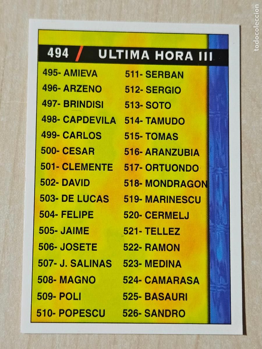 Cromos de F&uacute;tbol: N&ordm; 494 INDICE - MUNDICROMO - FICHAS DE LA LIGA 98 99 - ULTIMA HORA III