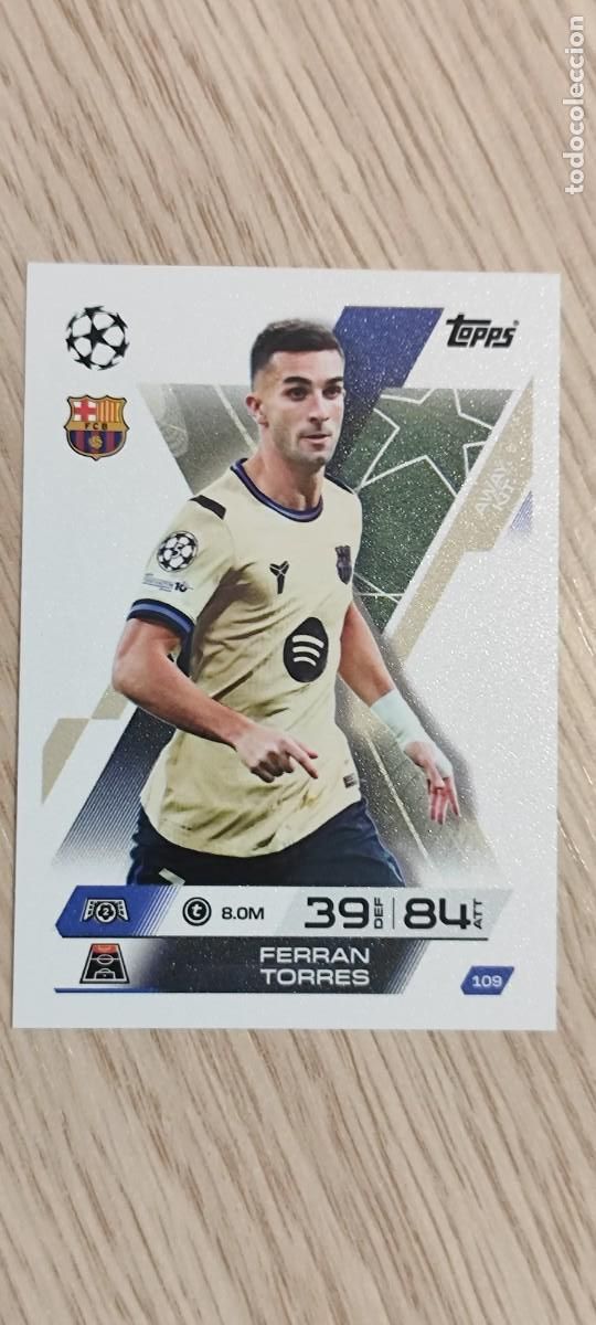 Cromos de F&uacute;tbol: MATCH ATTAX EXTRA 25/26 CARD BASIC FERRAN TORRES FC BARCELONA # 109 TOPPS