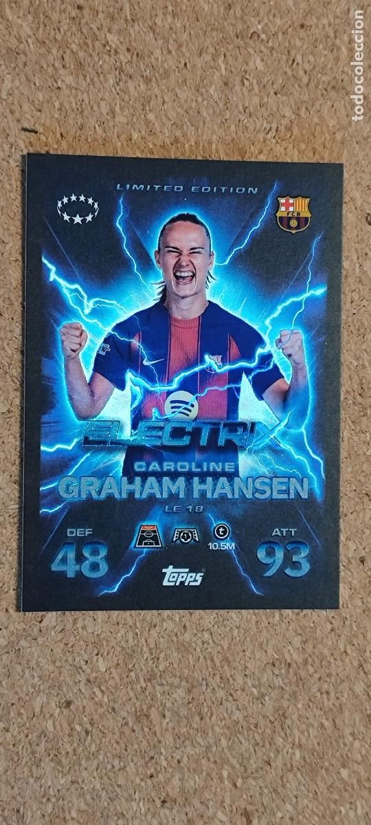 Cromos de F&uacute;tbol: MATCH ATTAX EXTRA 25/26 UCL CARD ELECTRI GRAHAM HANSEN FC BARCELONA LIMITED EDITION # LE 18 TOPPS