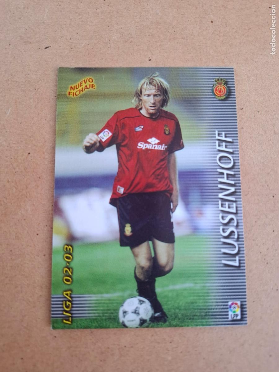 Cartes &agrave; collectionner de Football: MEGAFICHAS 2002 2003 02 03 - PANINI - 422 LUSSENHOFF ( NUEVO FICHAJE ) - RCD. MALLORCA