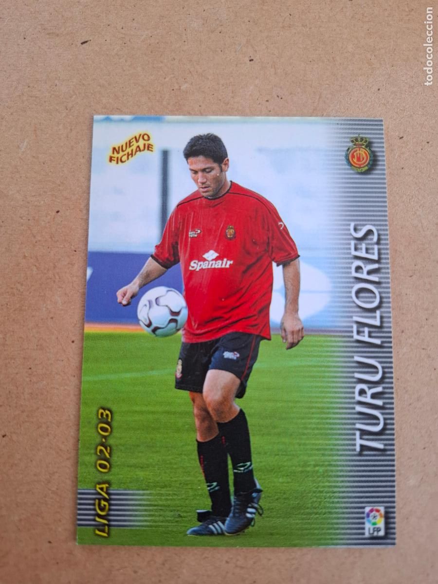 Cromos de Futebol: MEGAFICHAS 2002 2003 02 03 - PANINI - 424 TURU FLORES ( NUEVO FICHAJE ) - RCD. MALLORCA