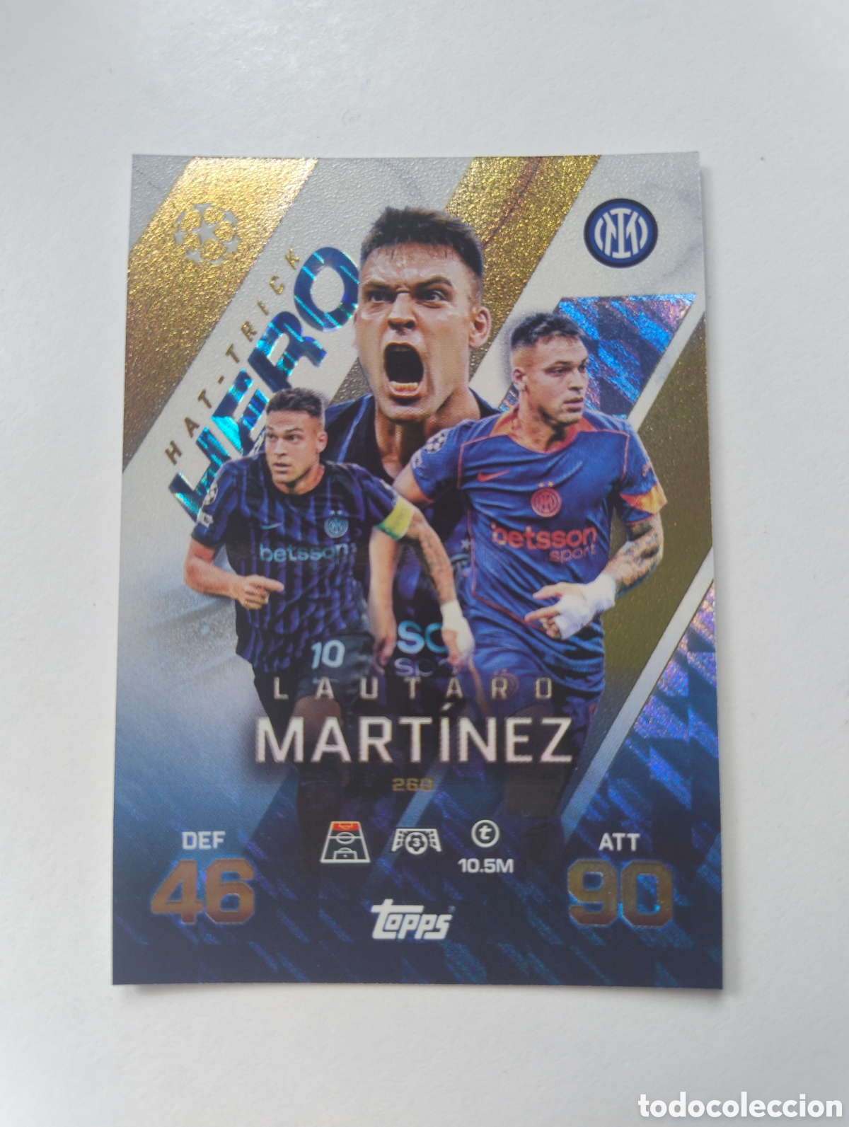 Cromos de F&uacute;tbol: 260 - Lautaro Mart&iacute;nez - Inter de Mil&aacute;n - Topps Match Attax Extra 2025 - 2026 Hat Trick Hero