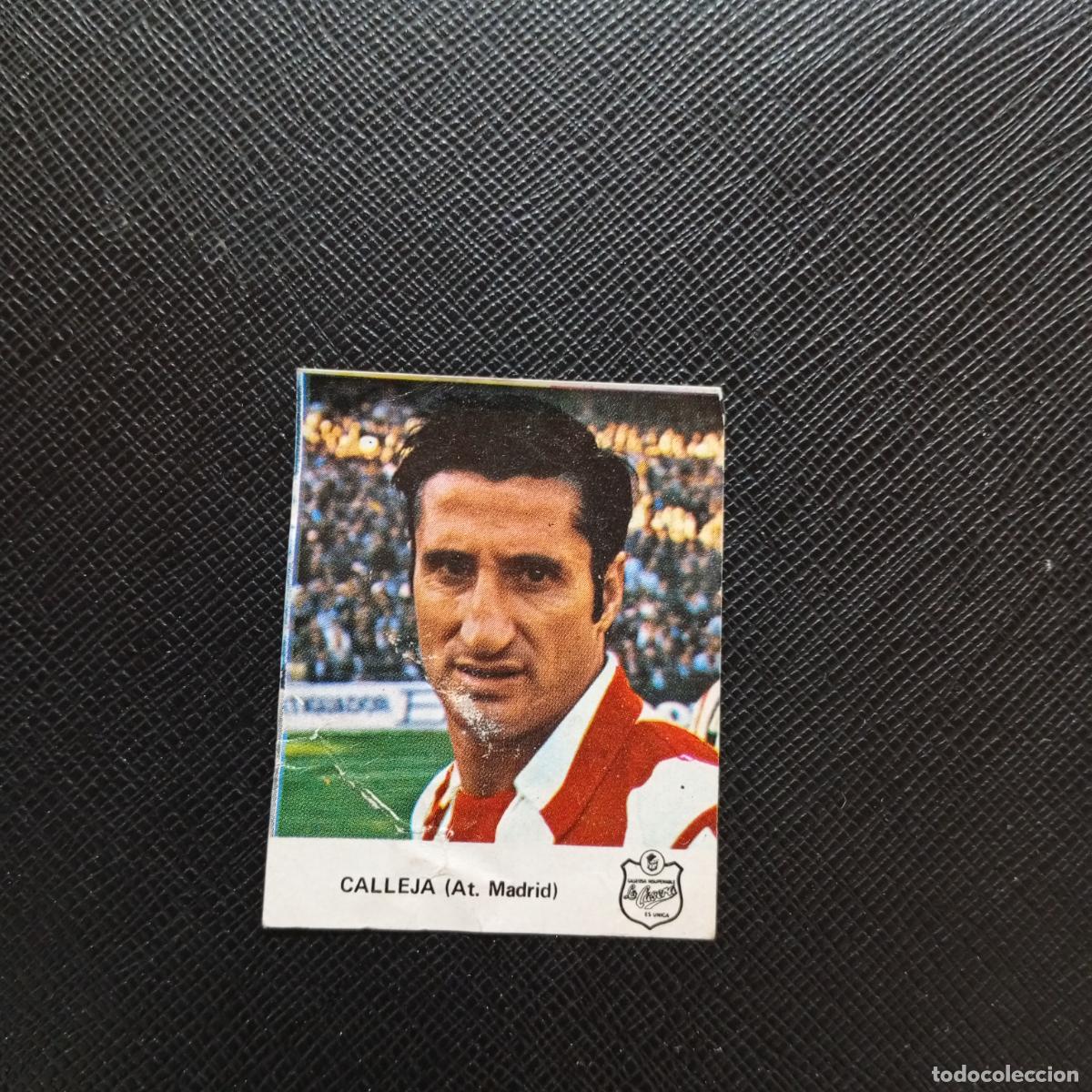Cartes &agrave; collectionner de Football: CALLEJA AT MADRID LA CASERA 1972 CROMO FUTBOL LIGA 72 - DESPEGADO A50 PG73