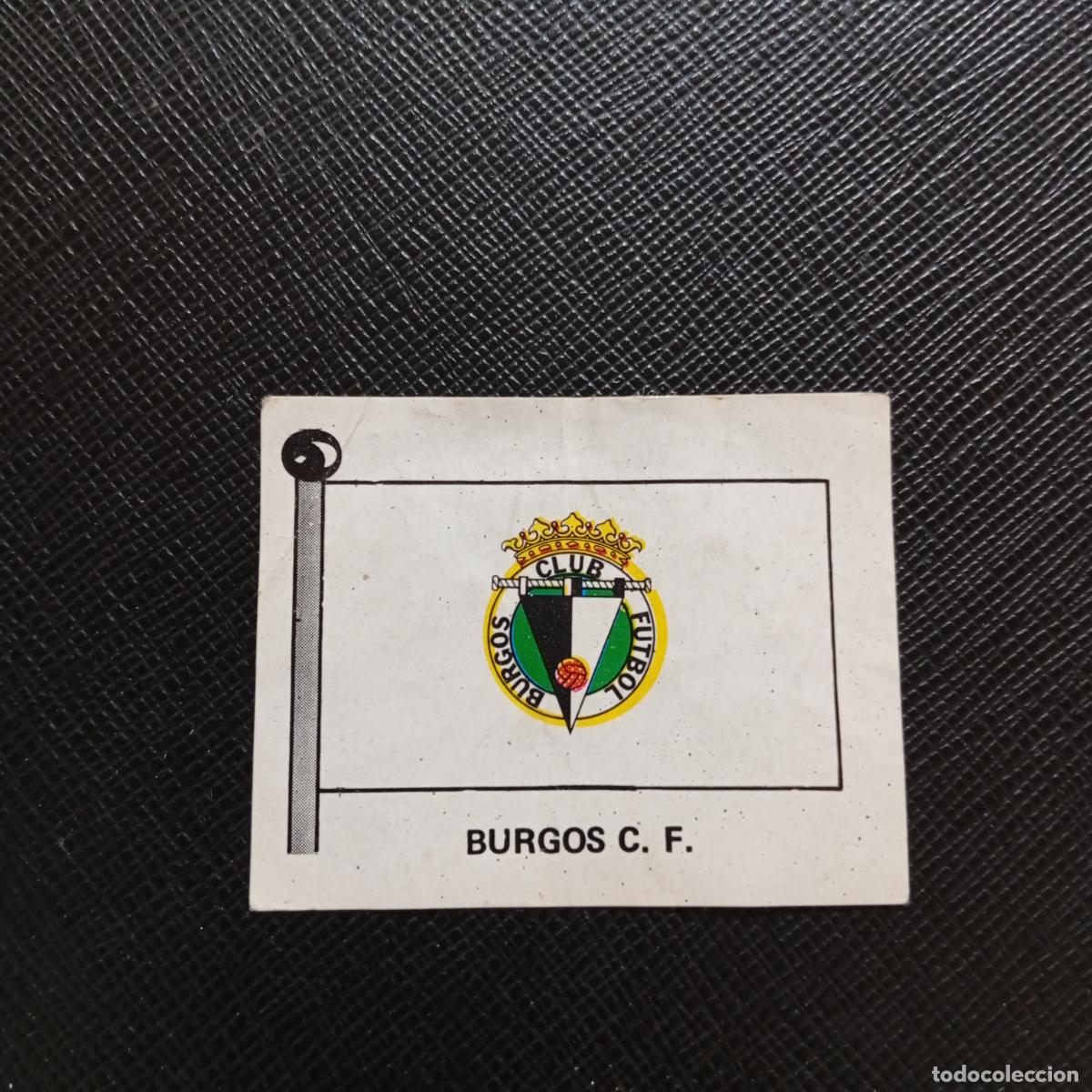 Cromos de Futebol: ESCUDO BURGOS LA CASERA 1972 CROMO FUTBOL LIGA 72 - DESPEGADO - A50 PG181