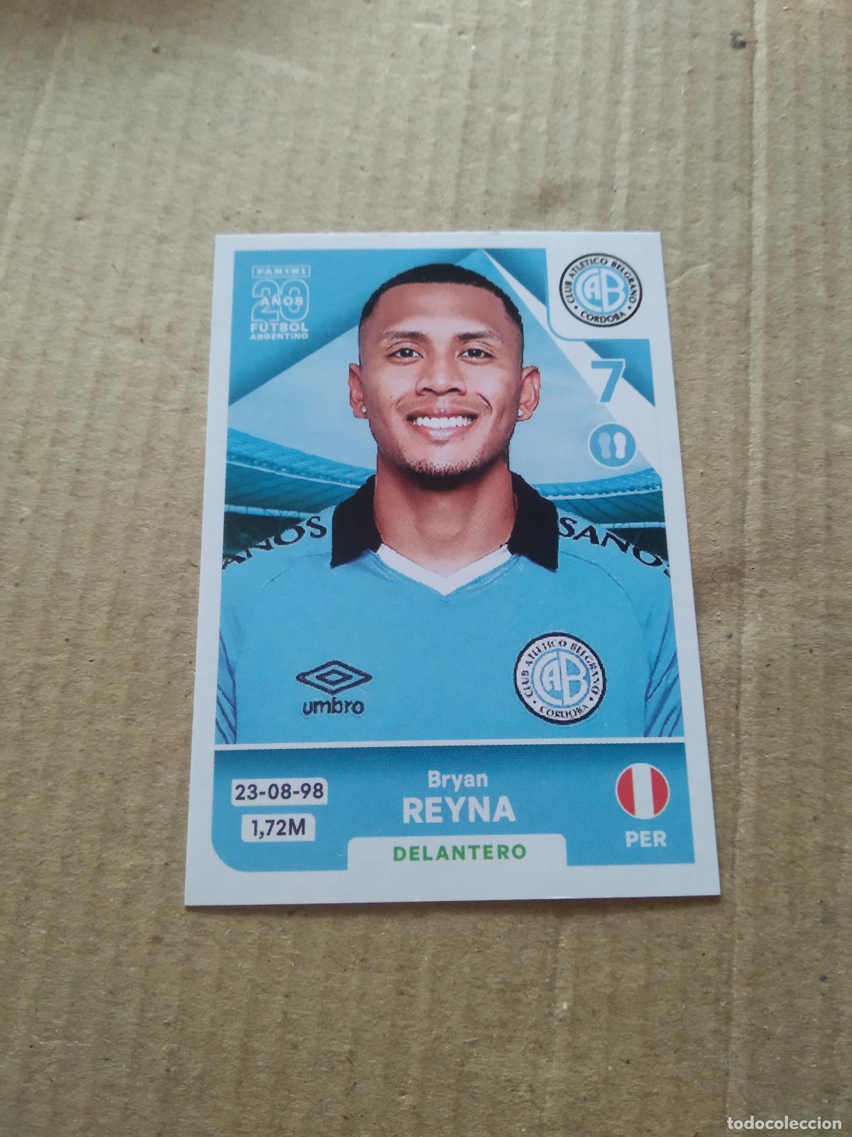 Cromos de F&uacute;tbol: BEL17 BRYAN REYNA BELGRANO CROMO FUTBOL ARGENTINO PANINI LIGA ARGENTINA 2025
