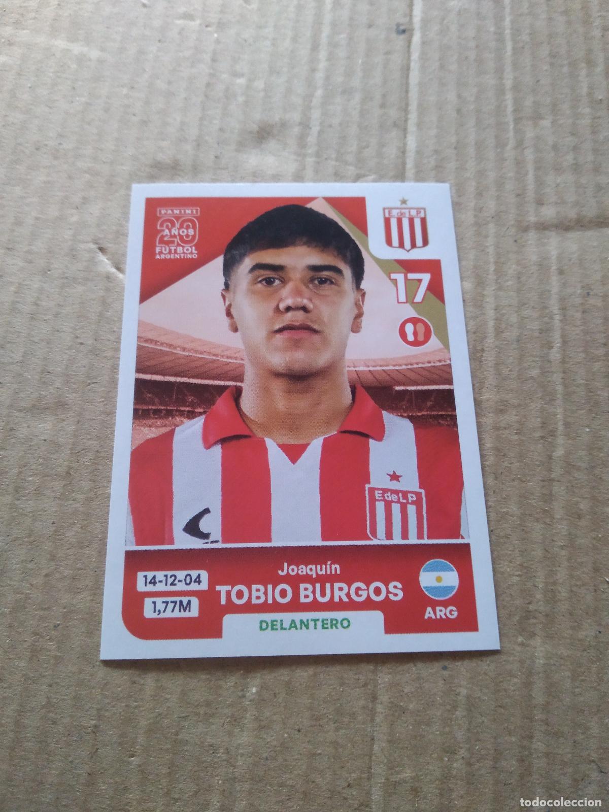 Cromos de F&uacute;tbol: EST17 JOAQUIN TOBIO BURGOS ESTUDIANTES DE LA PLATA CROMO FUTBOL ARGENTINO PANINI LIGA ARGENTINA 2025