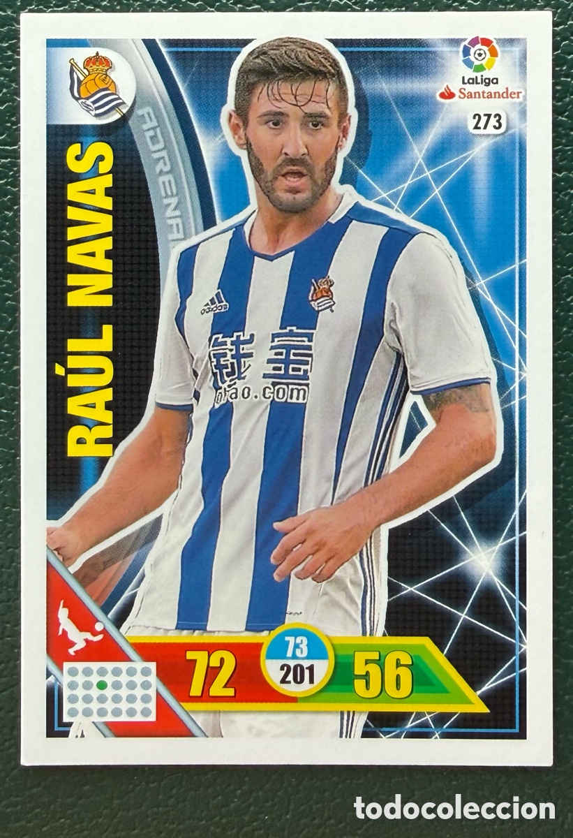 Cartes &agrave; collectionner de Football: 273 RAUL NAVAS REAL SOCIEDAD FICHAS ALBUM ADRENALYN XL 2016 2017 16 17