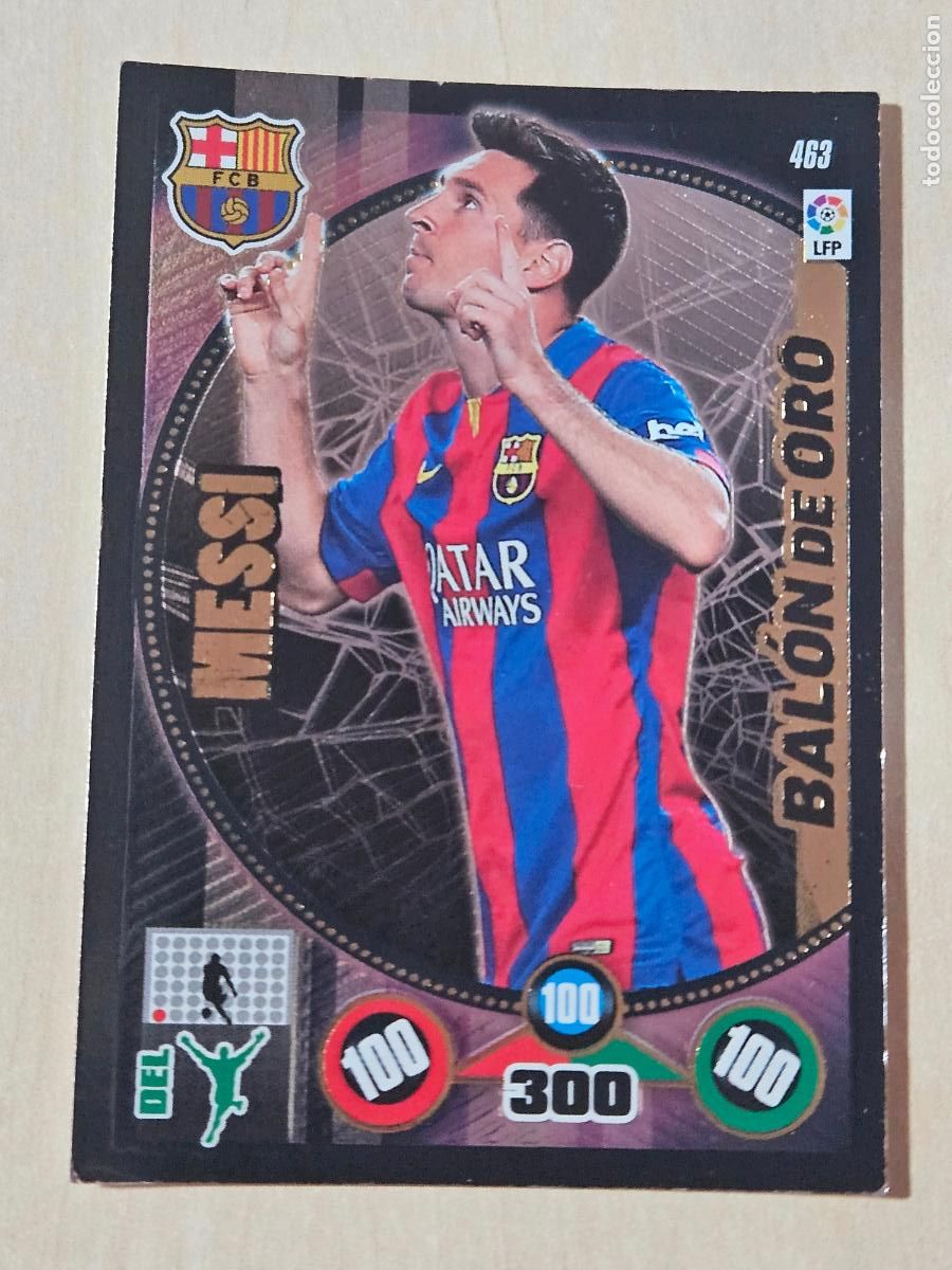 Cromos de F&uacute;tbol: FICHA N&ordm; 463 MESSI - ADRENALYN 14 15 - PANINI 2014 - 15 - CROMO - BALON DE ORO