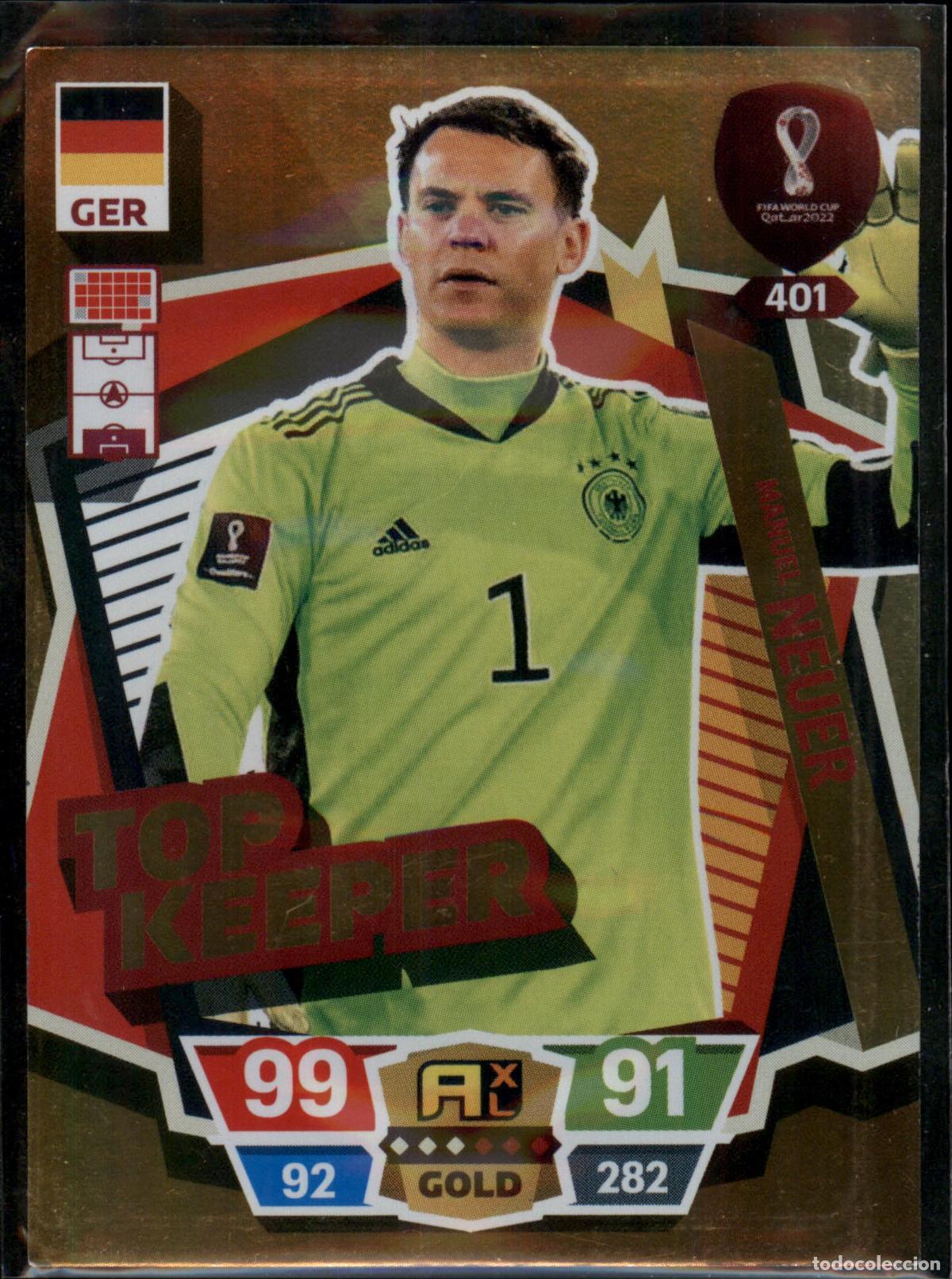 Cromos de F&uacute;tbol: Neuer Top Keeper N&ordm; 401 Alemania Mundial Catar Qatar Adrenalyn XL 2022 Panini 22 FIFA World Cup