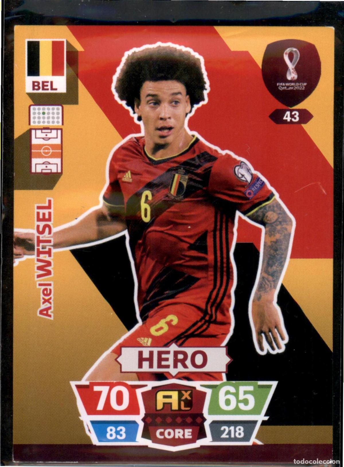 Cromos de F&uacute;tbol: Witsel Hero N&ordm; 43 B&eacute;lgica Mundial Catar Qatar Adrenalyn XL 2022 Panini 22 FIFA World Cup