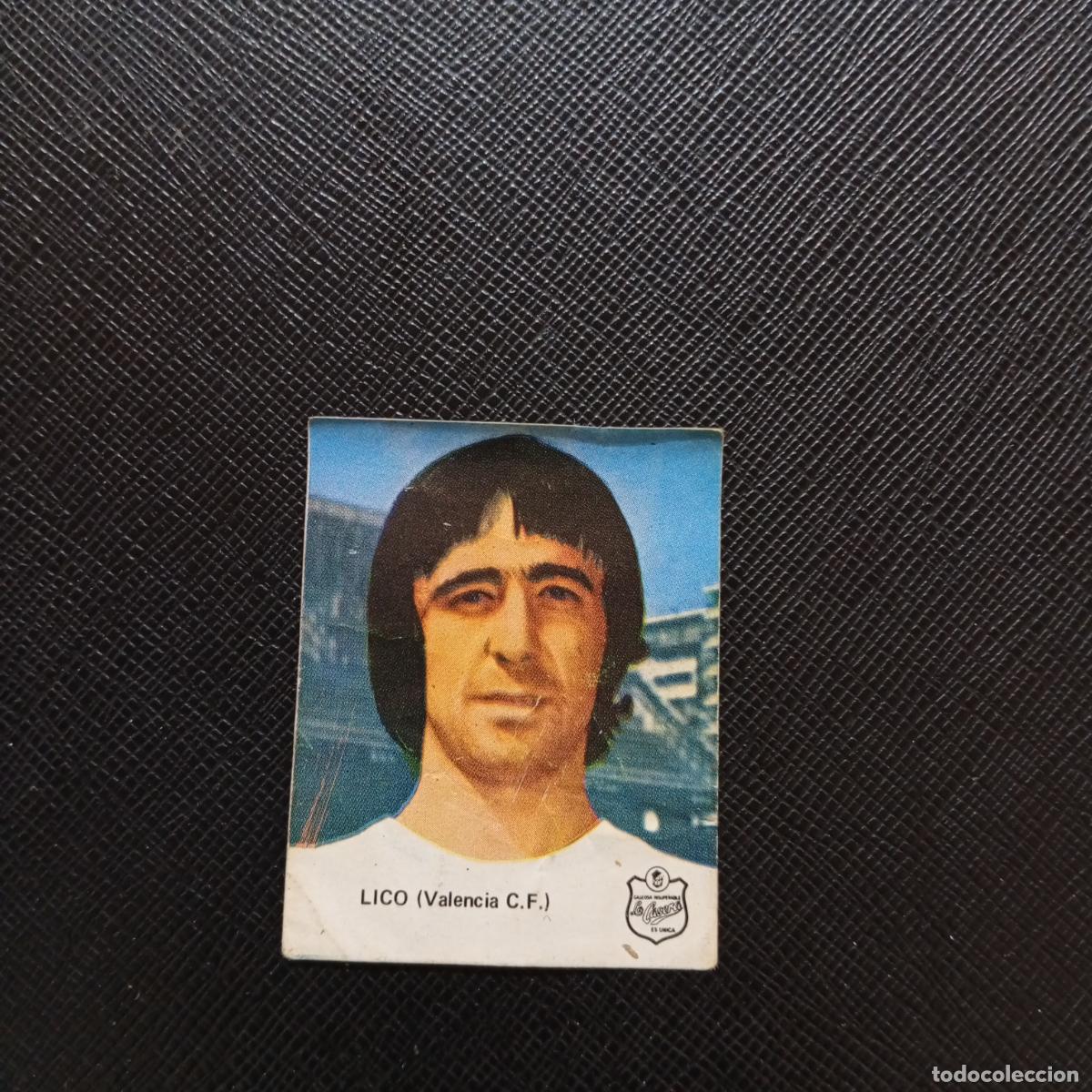 Cromos de F&uacute;tbol: LICO VALENCIA LA CASERA 1972 CROMO FUTBOL LIGA 72 - DESPEGADO - A178 PG1