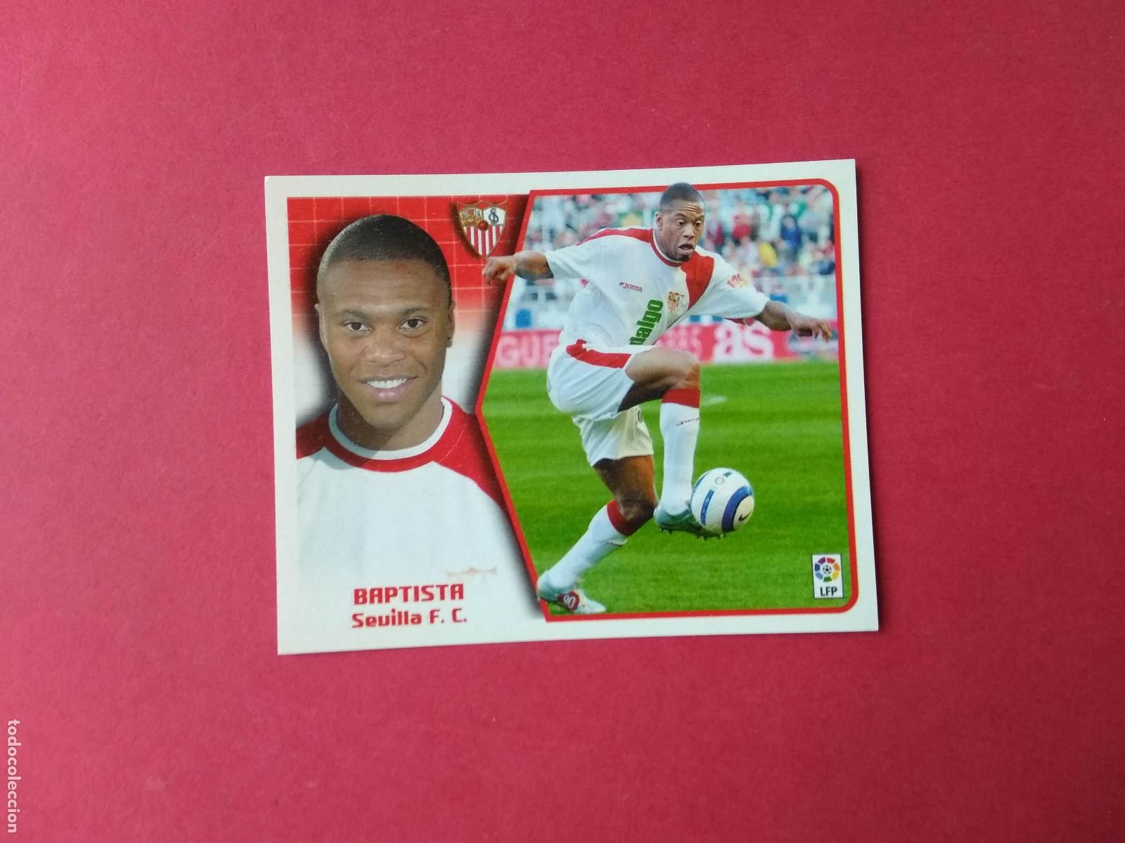 Cromos de F&uacute;tbol: CROMOS EDICIONES ESTE LIGA 05 06 2005 2006 CROMO BAJA NUNCA PEGADO BAPTISTA SEVILLA